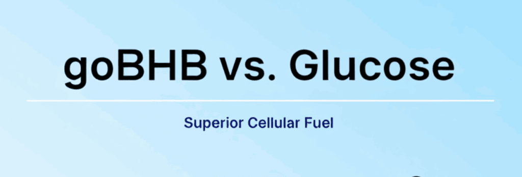 Gobhb vs glucose bhb superior cellular fuel 001
