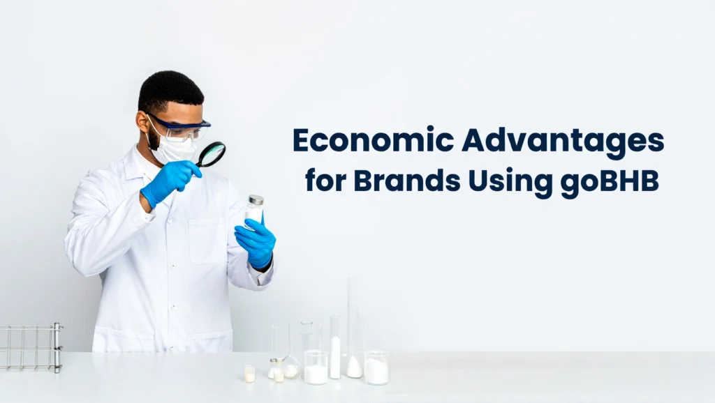 Economic advantages for brands using gobhb 001